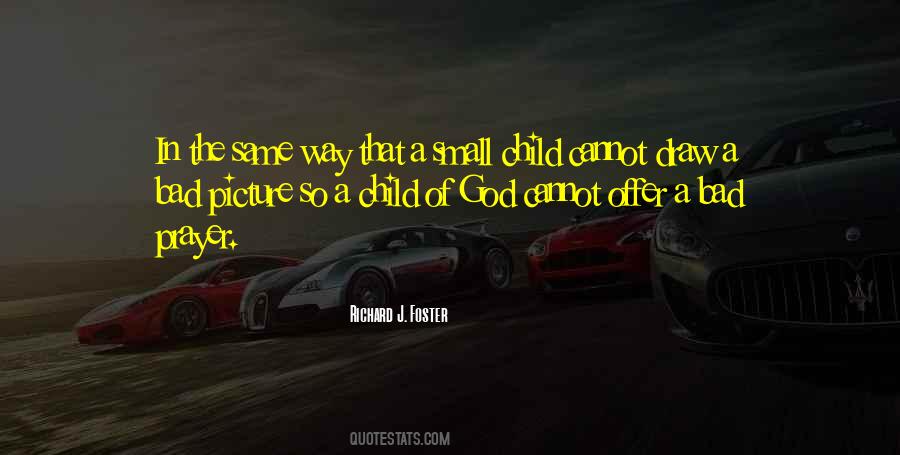 A Child Of God Quotes #1659399