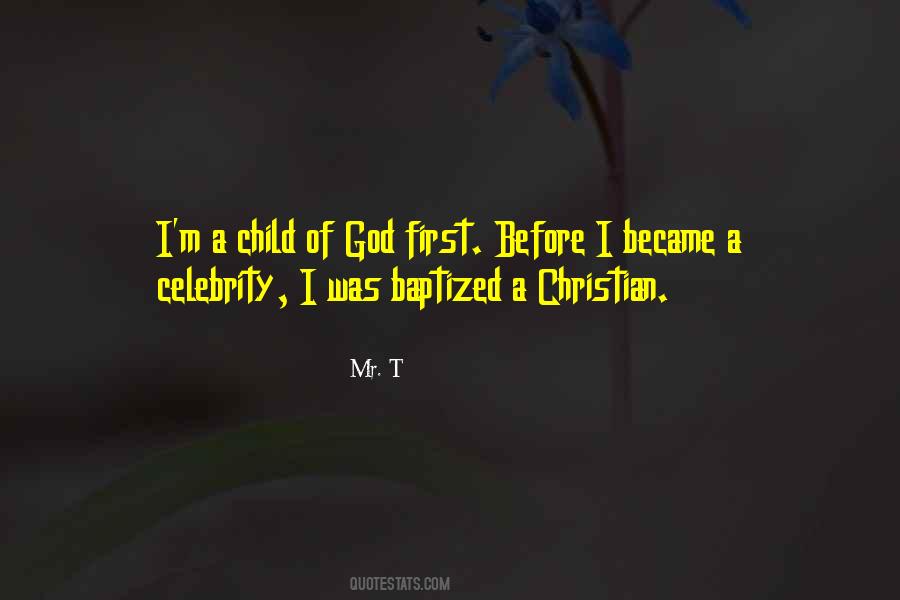 A Child Of God Quotes #567585