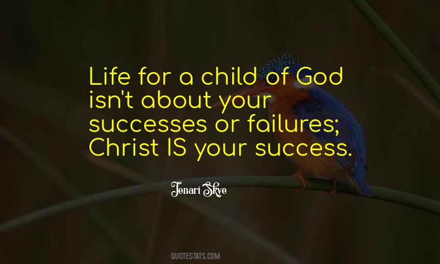 A Child Of God Quotes #886021