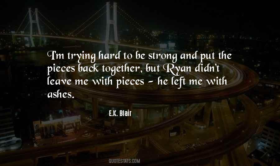 Be Strong Together Quotes #1305971