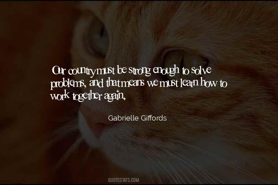 Be Strong Together Quotes #546895