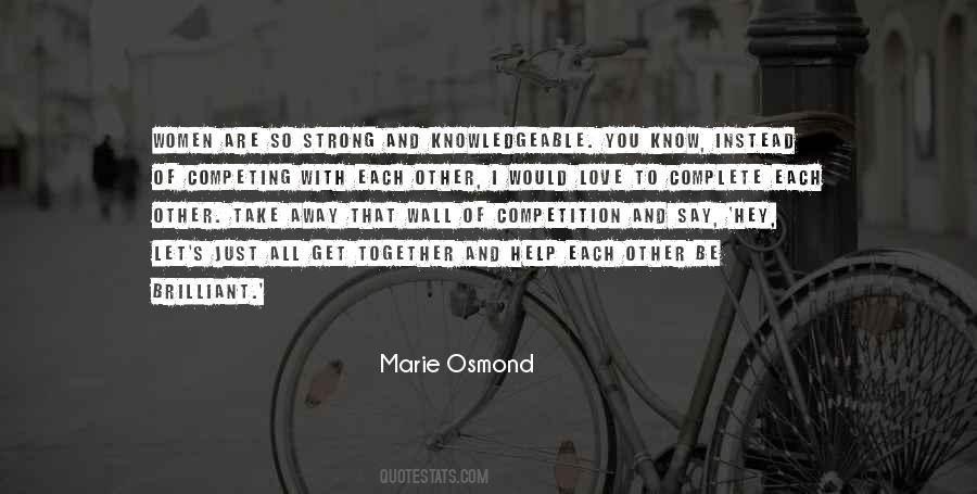 Be Strong Together Quotes #573991