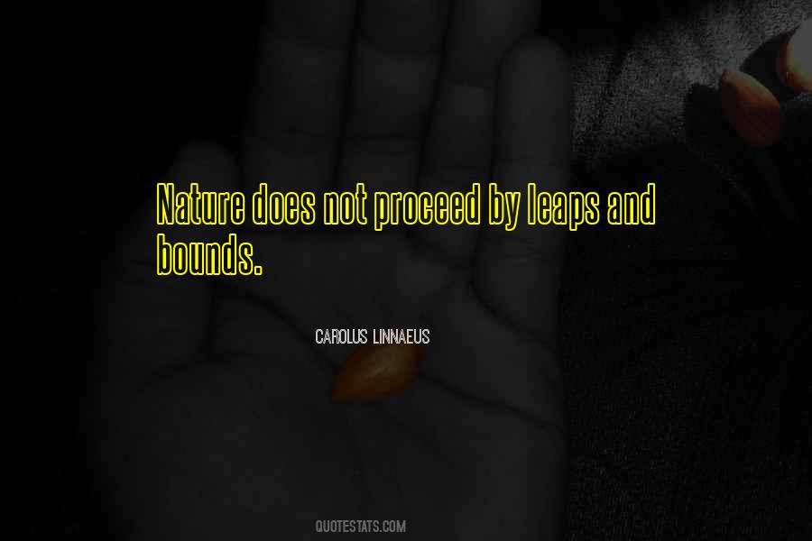 Leaps Bounds Quotes #1443507