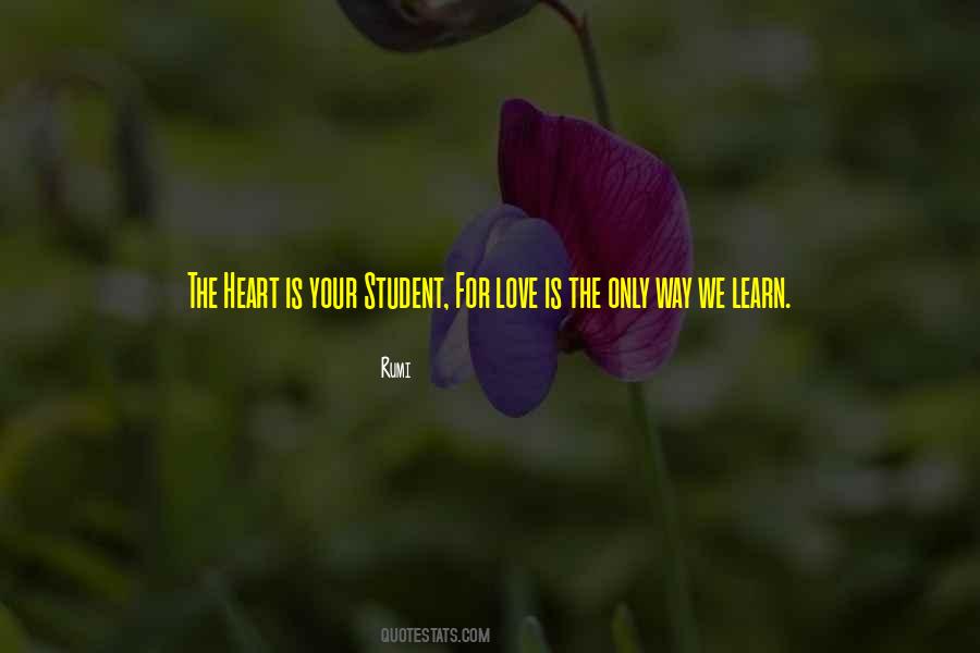 Student Love Quotes #1586287