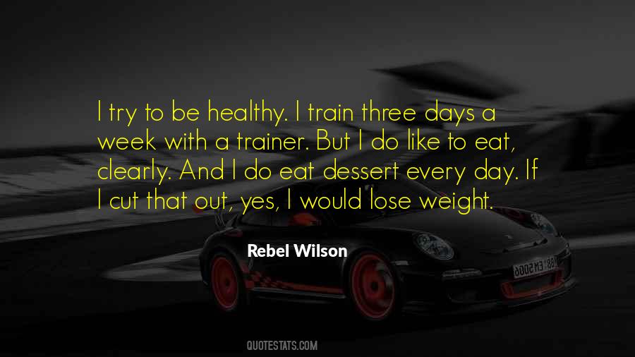 Be Healthy Quotes #1006909