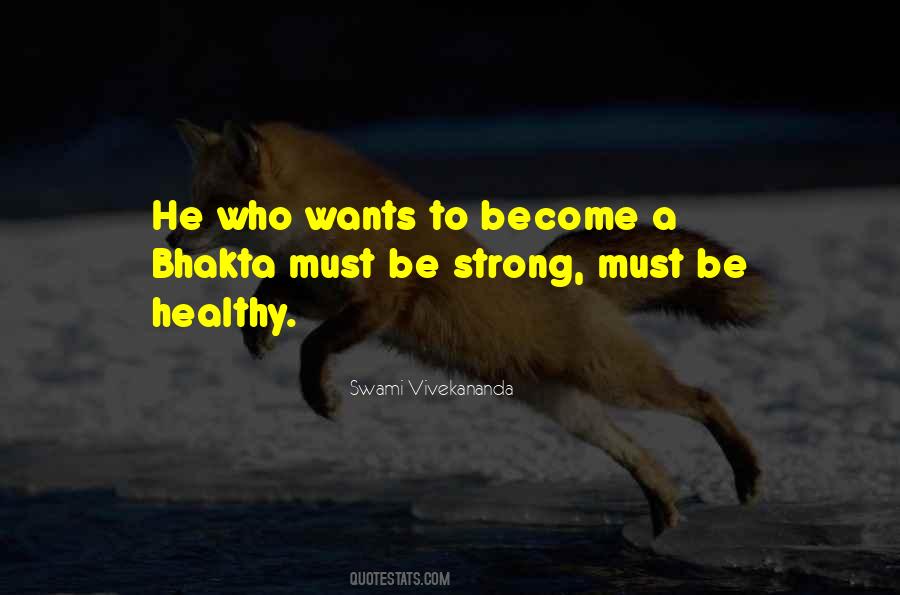 Be Healthy Quotes #1280483