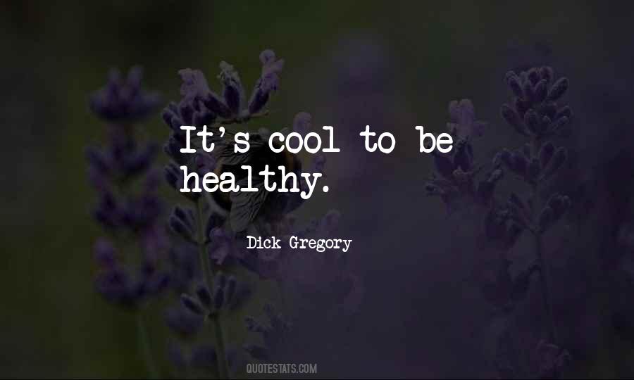 Be Healthy Quotes #1618808