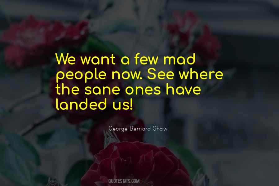 She Is Mad At Me Quotes #66871