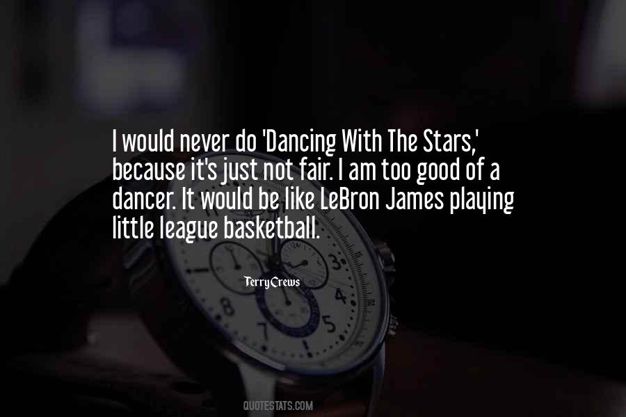 I Am A Dancer Quotes #1178598