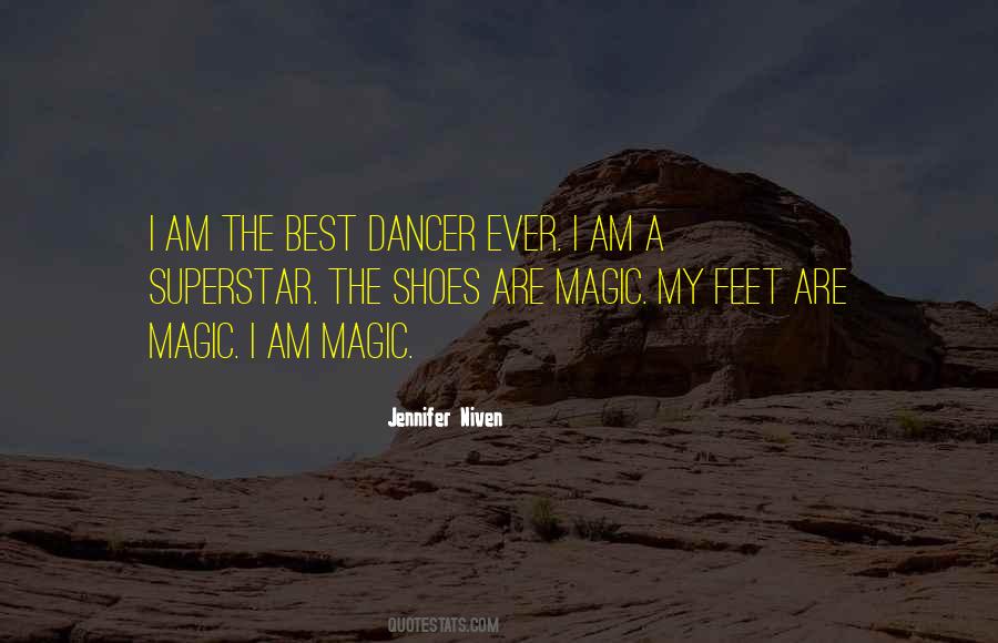 I Am A Dancer Quotes #1874861