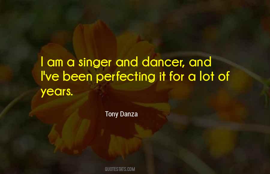 I Am A Dancer Quotes #462825