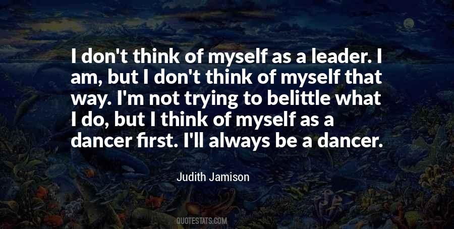 I Am A Dancer Quotes #600602