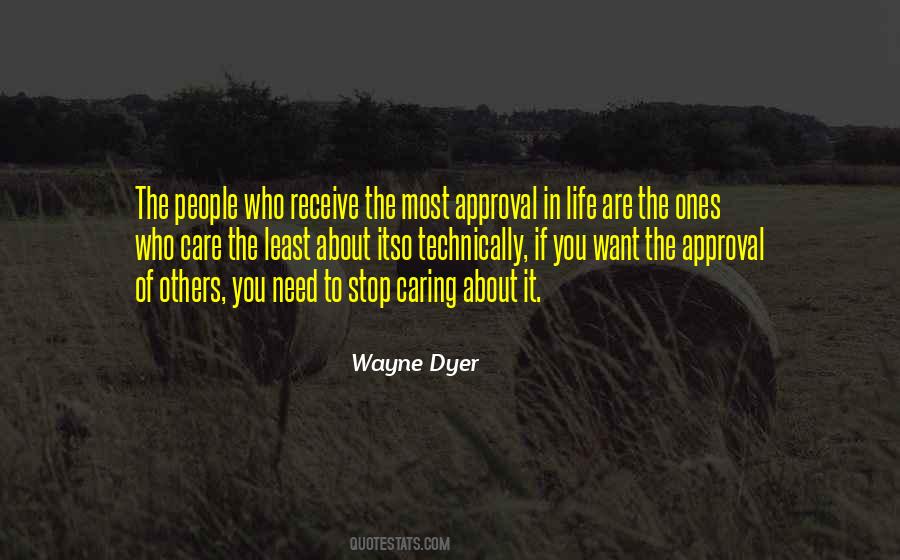 No Need For Approval Quotes #389915