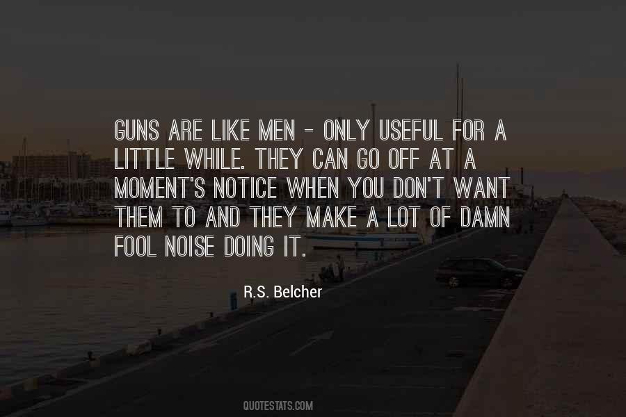 Make A Fool Out Of Myself Quotes #162816