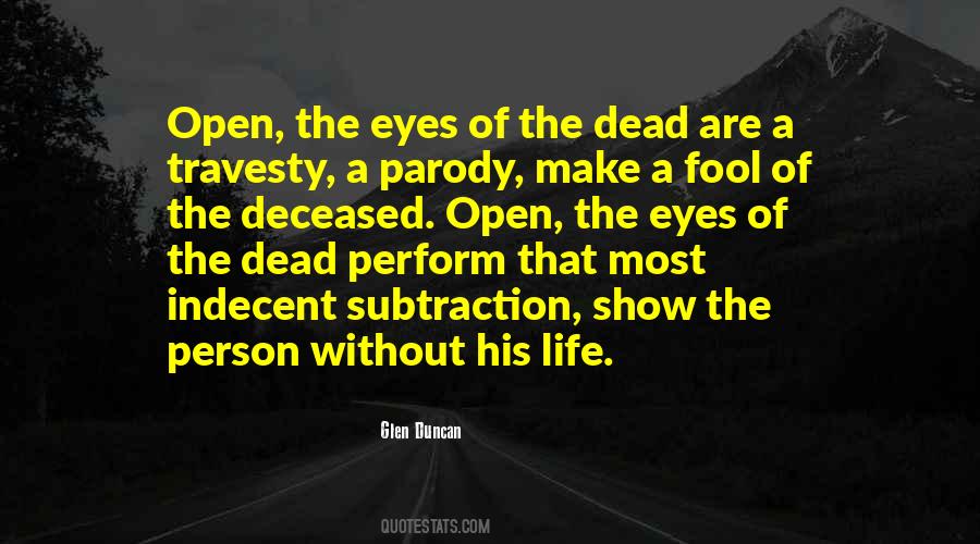Make A Fool Out Of Myself Quotes #63085