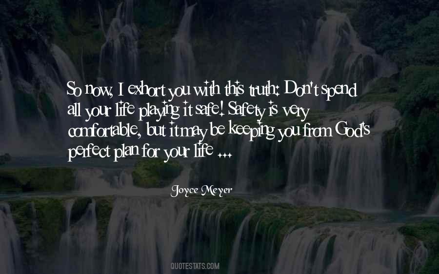 Your Life Is Now Quotes #1564809