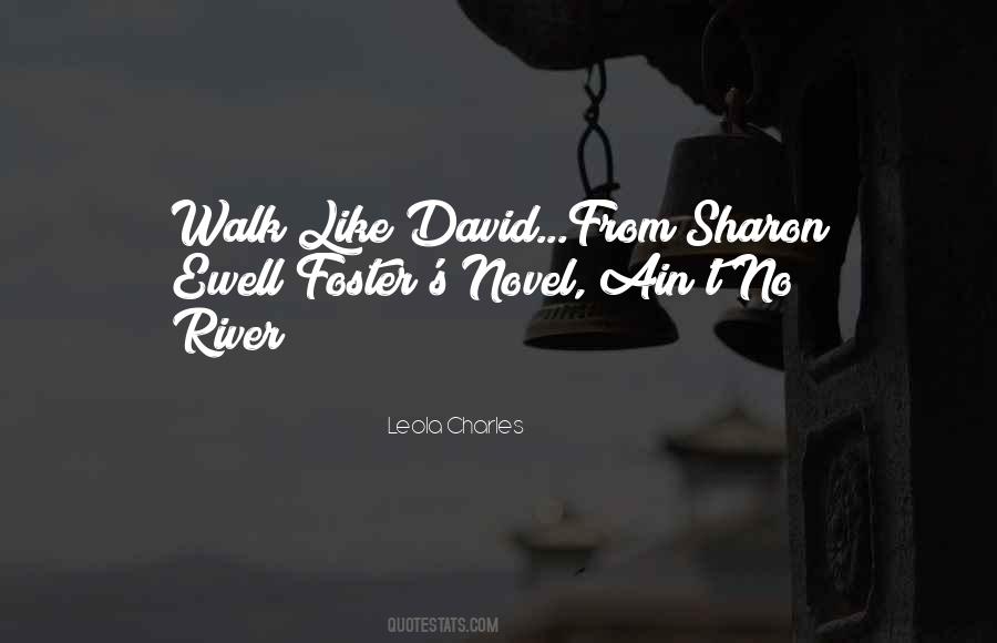 River Walk Quotes #1330379