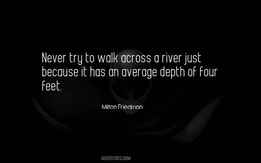 River Walk Quotes #1639365