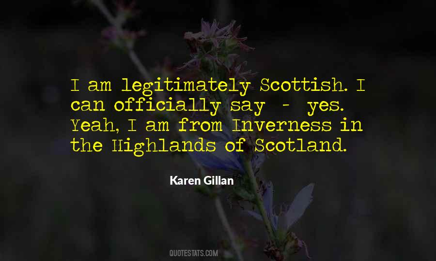 Quotes About The Highlands Of Scotland #1569155