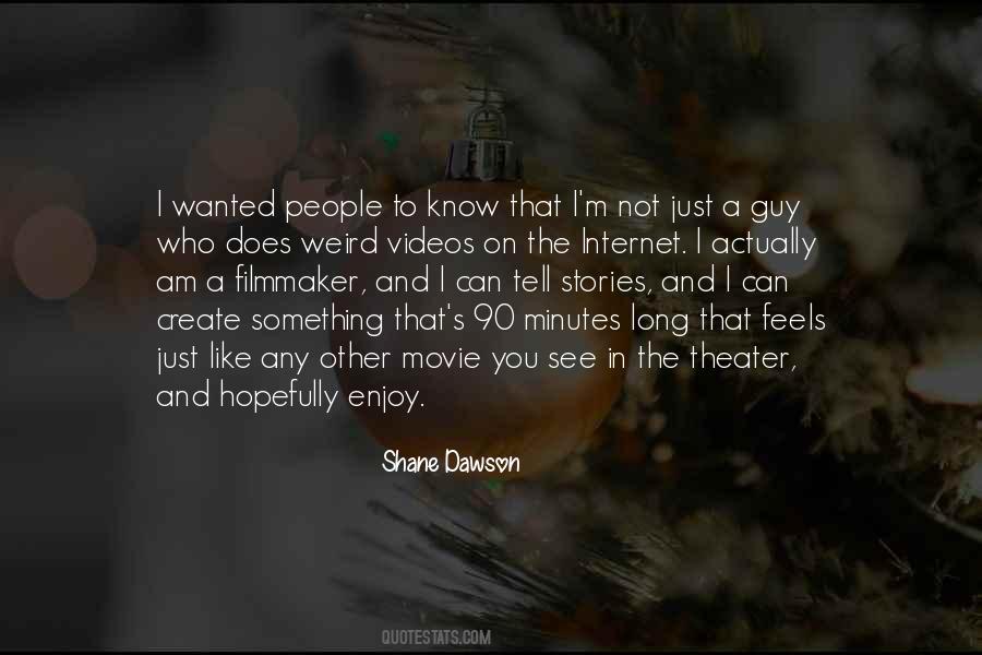 I Am Not Weird Quotes #1542574
