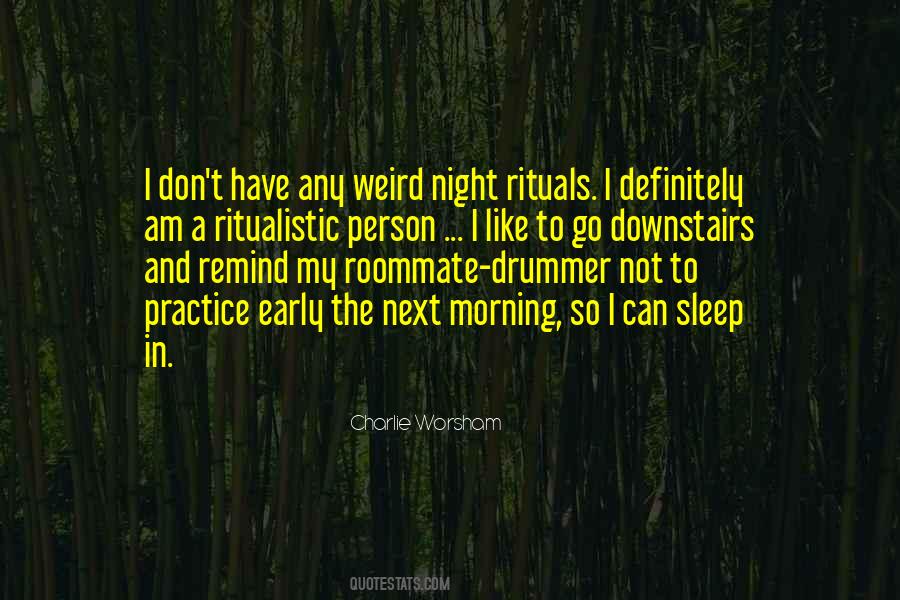 I Am Not Weird Quotes #745375
