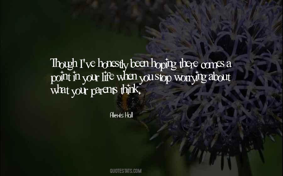 I Been There Quotes #151453