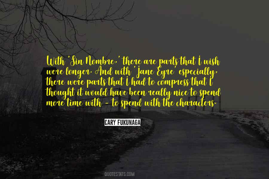 I Been There Quotes #173828