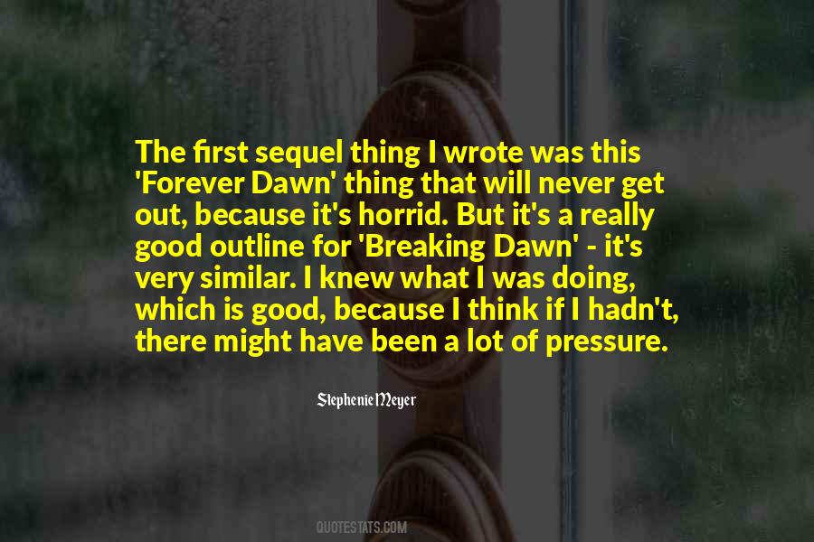 I Been There Quotes #28228