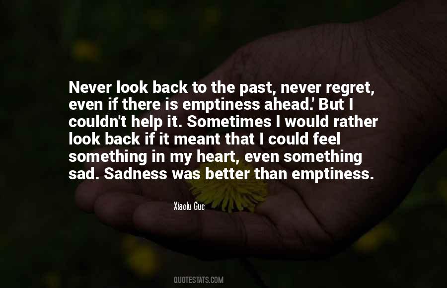 Emptiness In My Heart Quotes #776619