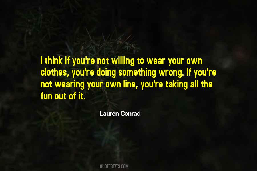 Quotes About Not Wearing Clothes #1413884