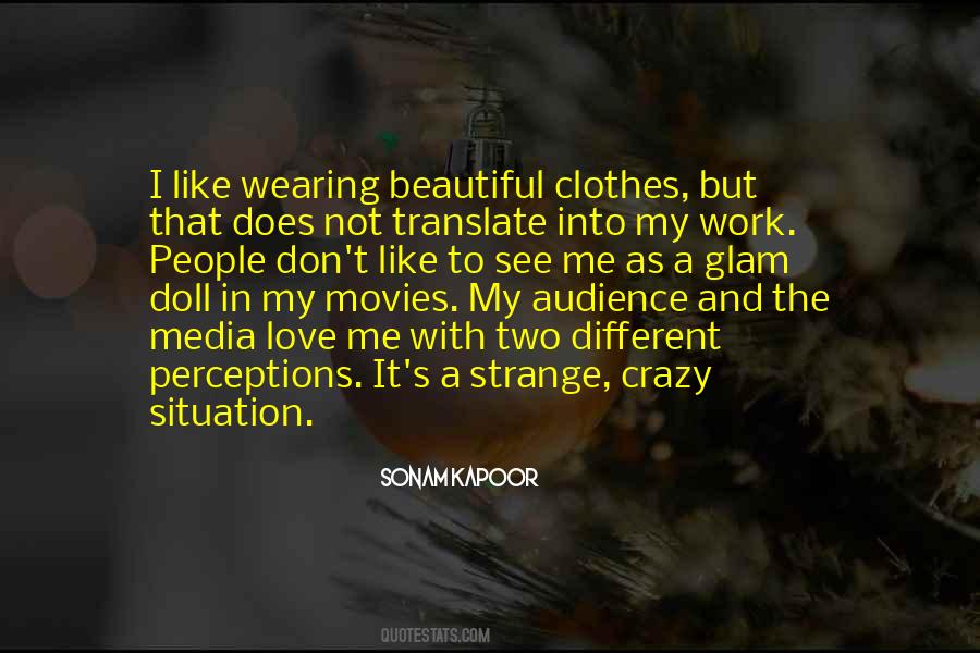 Quotes About Not Wearing Clothes #1432252