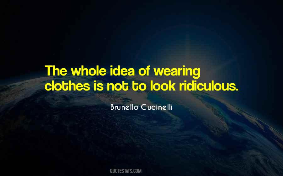 Quotes About Not Wearing Clothes #531164