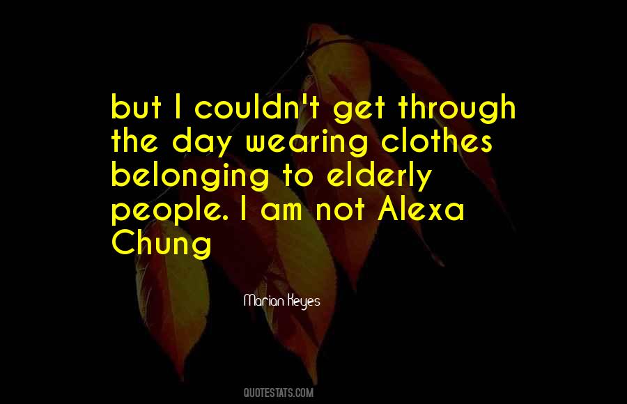 Quotes About Not Wearing Clothes #675836