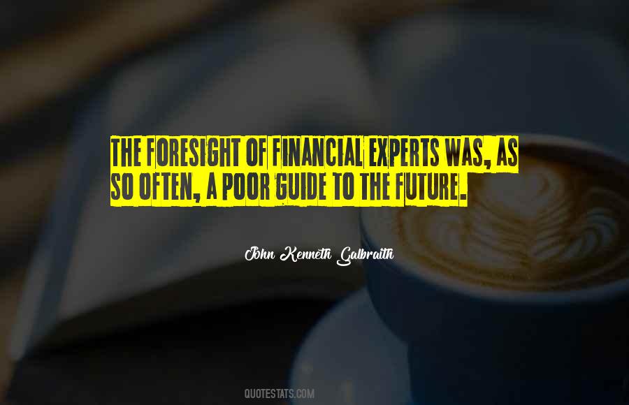 Financial Experts Quotes #1115165