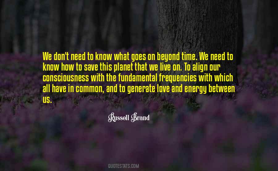 Love Consciousness Quotes #1525102
