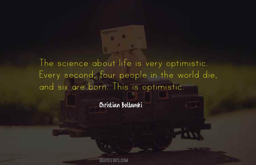 Optimistic About Life Quotes #1673064