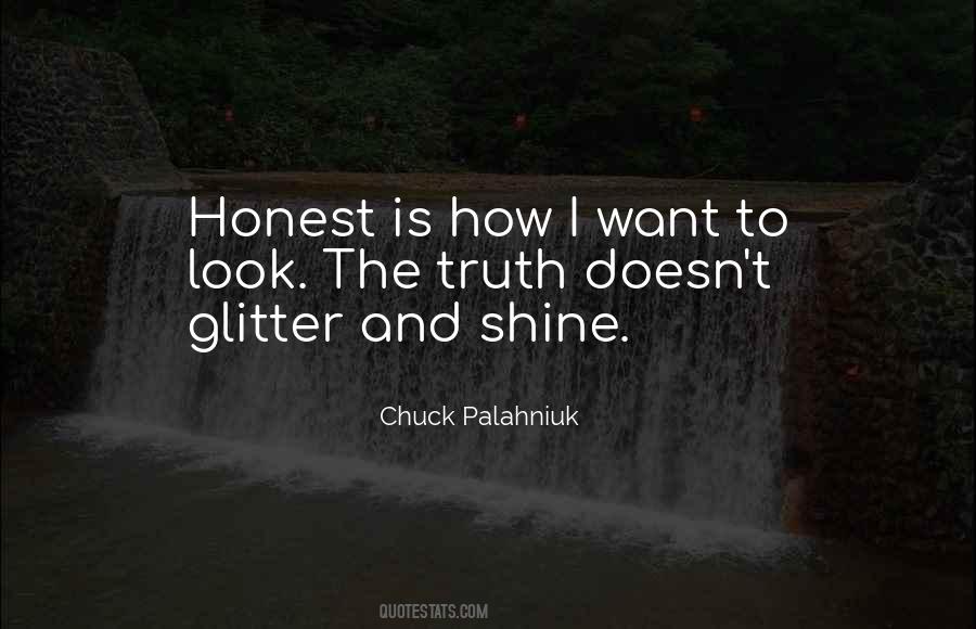 Glitter And Shine Quotes #1076667
