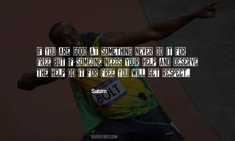 If You Help Someone Quotes #1121473