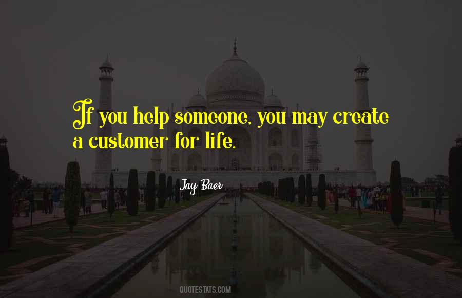 If You Help Someone Quotes #1161048
