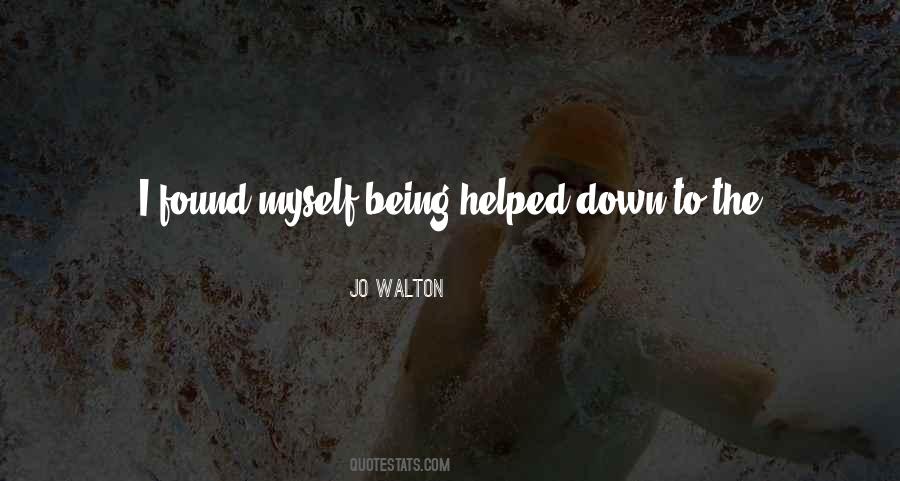 If You Help Someone Quotes #1415047