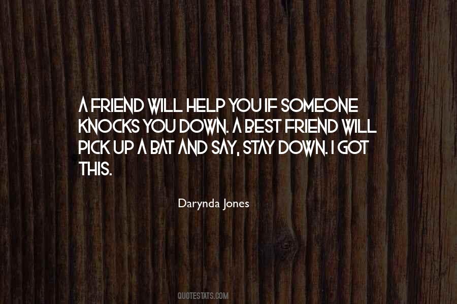 If You Help Someone Quotes #144059