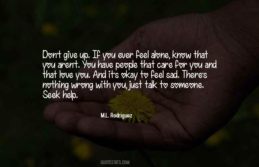 If You Help Someone Quotes #1664121