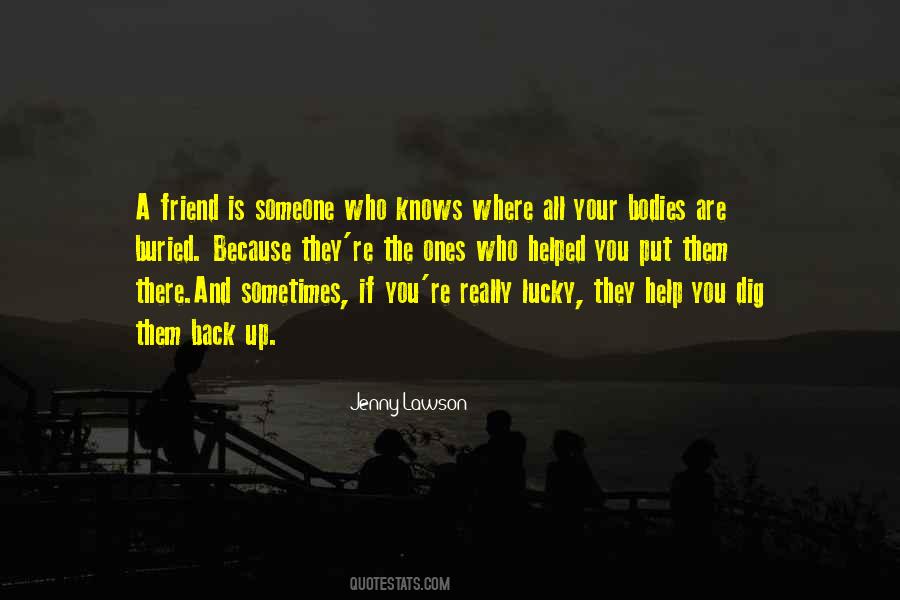 If You Help Someone Quotes #587858