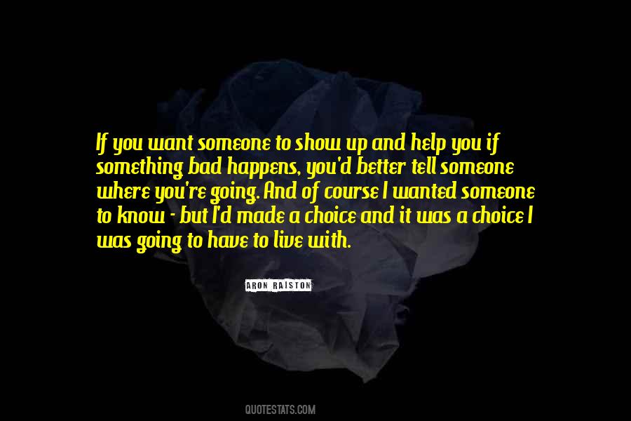 If You Help Someone Quotes #882224