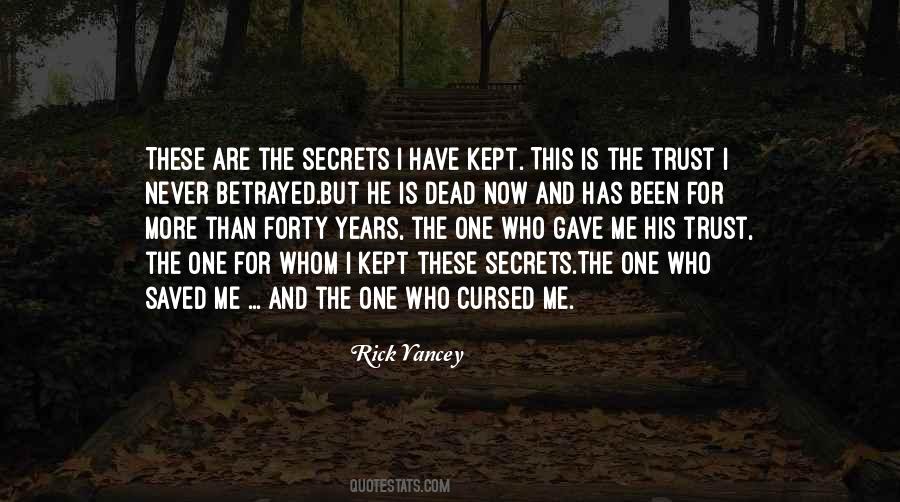 He Betrayed Me Quotes #1100214
