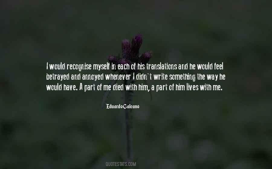 He Betrayed Me Quotes #1150910