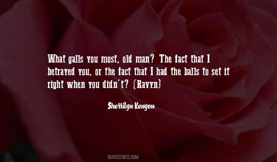 He Betrayed Me Quotes #542392