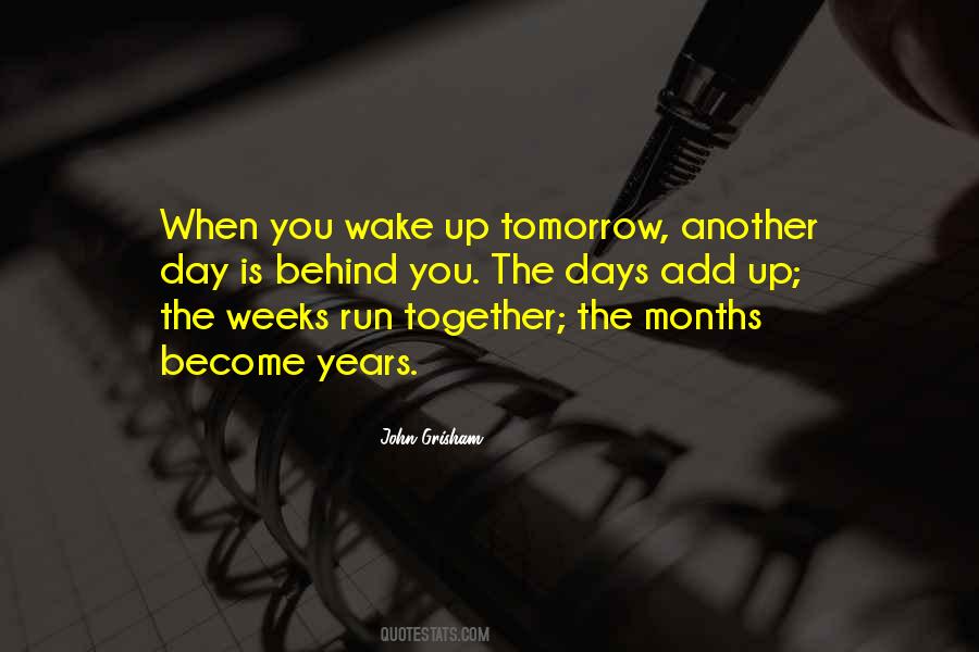 Wake Up Tomorrow Quotes #575066