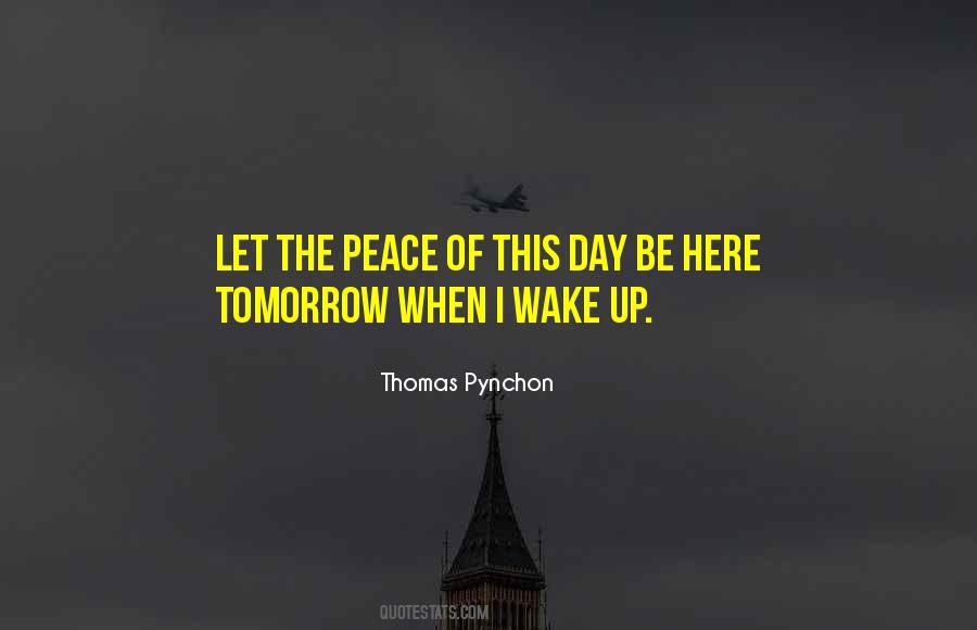 Wake Up Tomorrow Quotes #802040