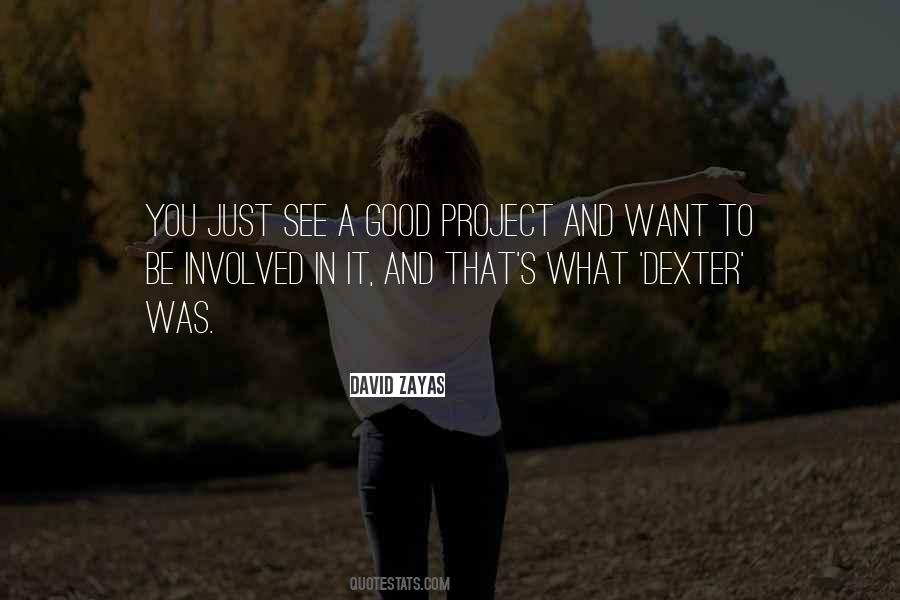 It Was Good To See You Quotes #128930